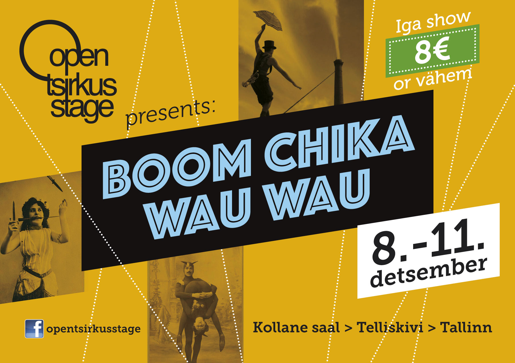 Open Tsirkus Stage приглашает: Boom Chika Wau Wau - Французский институт  Эстонии