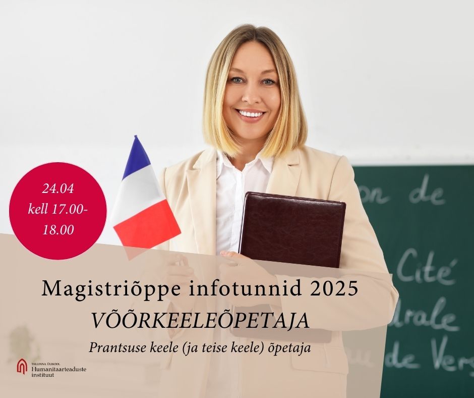 Infotund Tallinna Ülikoolis - Prantsuse Instituut Eestis